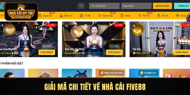 Giải mã chi tiết về nhà cái FIVE88 Giải mã chi tiết về nhà cái FIVE88
